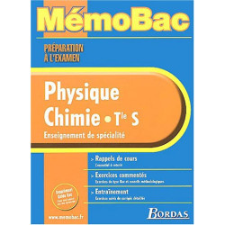 MEMO PREPA EXAM PHYS/CHIMIE TERM S (SPE) (Ancienne Edition)