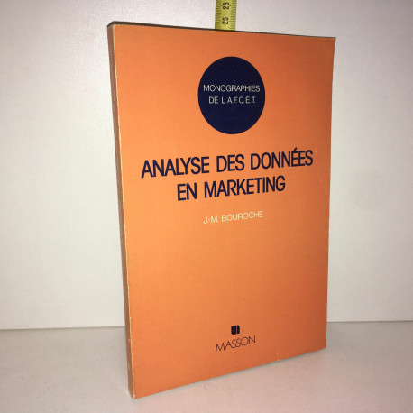 Jean Marie Bouroche ANALYSE DES DONNEES EN MARKETING