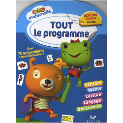 Tout le programme Moyenne section : 4/5 ans