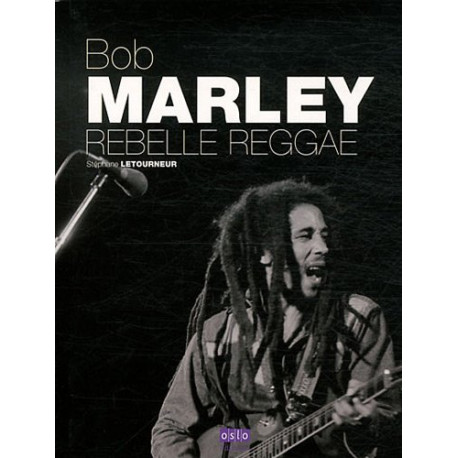 Bob Marley rebelle reggae