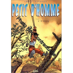 Petit d'homme tome 1 : L'Eveil