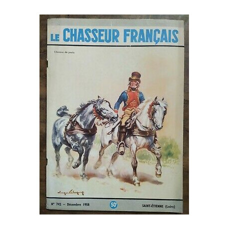 Le Chasseur Français Nº 742 Décembre 1958