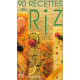 90 recettes de riz