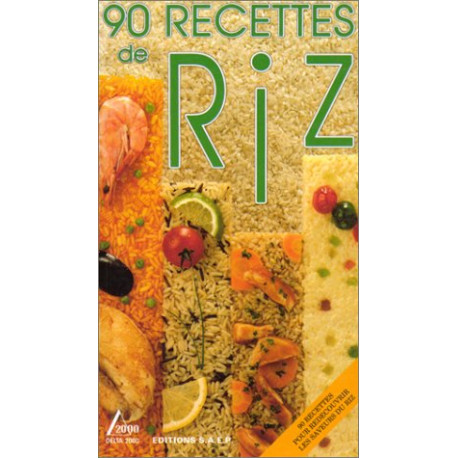 90 recettes de riz