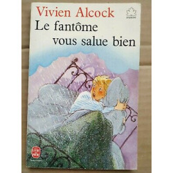 Le fantôme vous salue bien