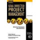 Goal Directed Project Management: Effective Techniques and Strategies