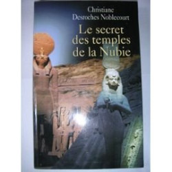 Le secret des temples de la Nubie