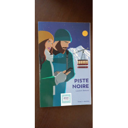 Piste noir tome 2 Autriche Intrigues en voyage