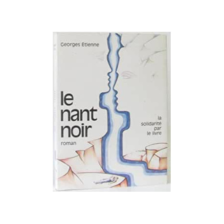 LE NANT NOIR