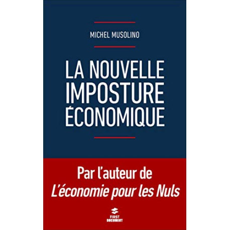 La nouvelle imposture économique