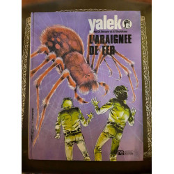 Yalek : L'Araignée de Fer