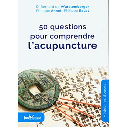 50 questions pour comprendre l'acupuncture