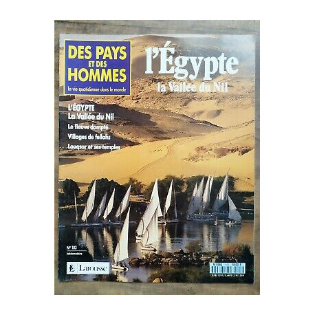 Des Pays et Des Hommes n 103 l'égypte La Vallée du Nil 1992