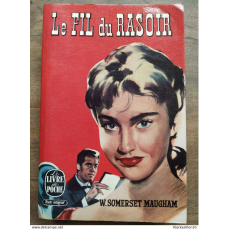 Somerset Maugham - Le fil du rasoir / Le livre de Poche