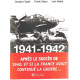 1941-1942 et si la France avait continué la guerre