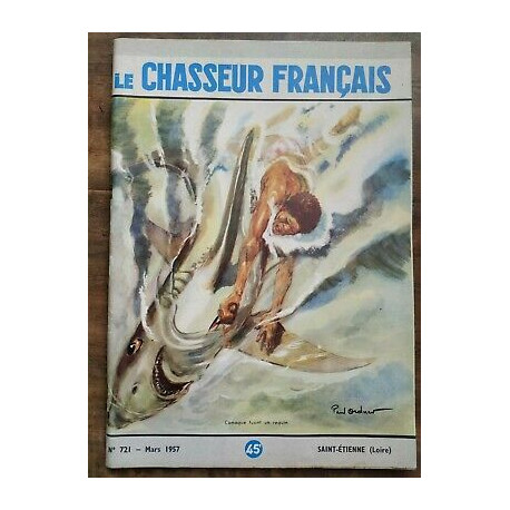 Le Chasseur Français Nº 721 Mars 1957