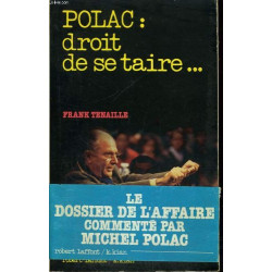 Polac : droit de se taire--