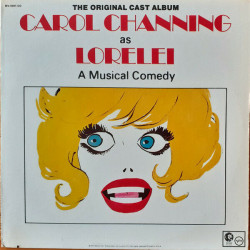 Lorelei: A Musical Comedy (The Original Cast Album)