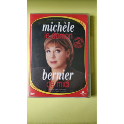 Michèle Bernier : Le Démon de Midi