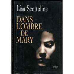 Dans l'ombre de Mary