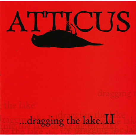 Atticus ...Dragging The Lake II