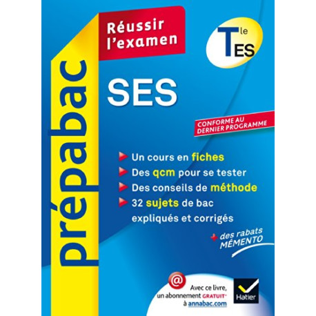 SES Tle ES - Prépabac Réussir l'examen: Cours et sujets corrigés...