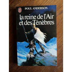 La reine de l'air et des Ténèbres J'ai lu