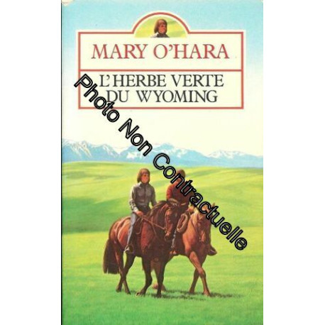 L'Herbe verte du Wyoming (Presses pocket)