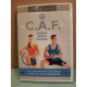 C.A.F. Cuisses-Abdos-Fessiers. Séance 1 et 2 DVD