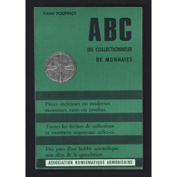 Abc du collectionneur de Monnaies Numismatisme