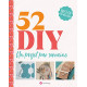 52 DIY - Un projet par semaine