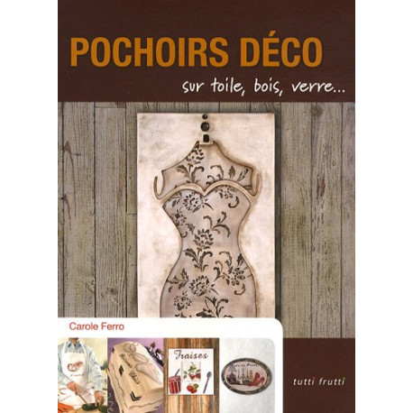 Pochoirs déco : Sur toile bois verre