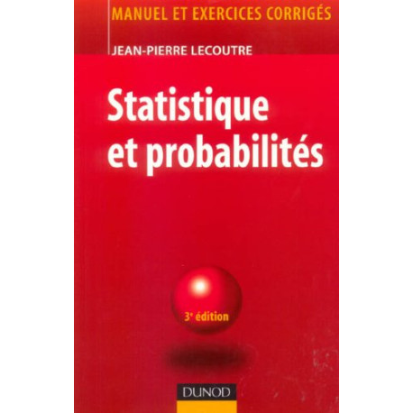 Statistique et probabilités - Manuel et exercices corrigés