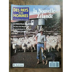 Des Pays et Des Hommes n 32 La Nouvelle Zélande 1990