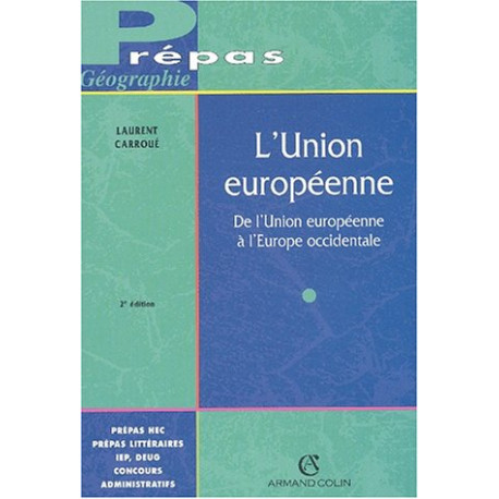 L'Union européenne: De l'Union européenne à l'Europe occidentale