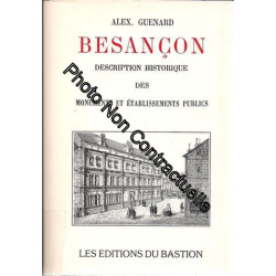 Besancon Description Historique Des Monuments Et Établissements...