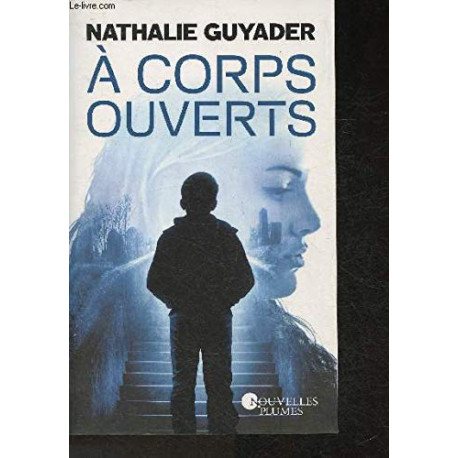 À corps ouverts