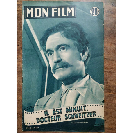 Mon Film N343 - Il est minuit docteur Schweitzer 18-3-53