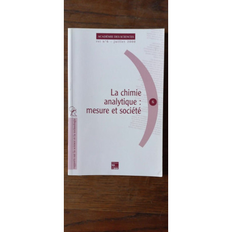 Académie Des Sciences La chimie analytique mesure et société tecdoc