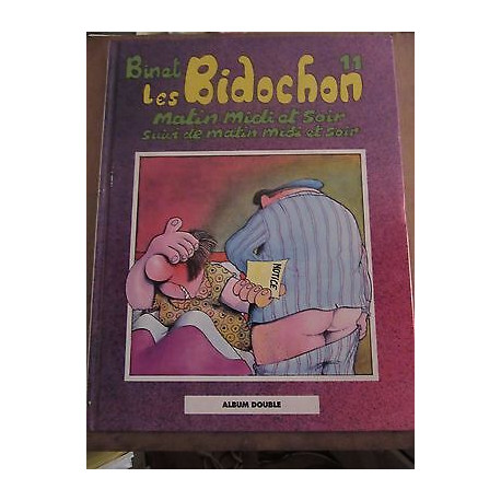 binet Les Bidochon 11 matin Midi et Soir 12 Les Bidochon...