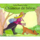 Chasseurs de héros