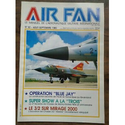 Air Fan Le Mensuel de L'aeronautique Militaire Nº 82 août...