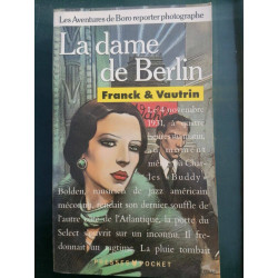 Franck et Vautrin La dame de Berlin Presses pocket