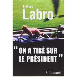 On a tiré sur le président