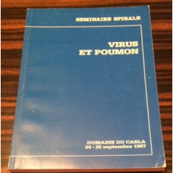 SEMINAIRE SPIRALE - VIRUS ET POUMON - DOMAINE DU CARLA