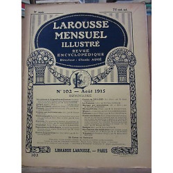 Larousse Mensuel illustré revue encyclopédique n102 Août 1915