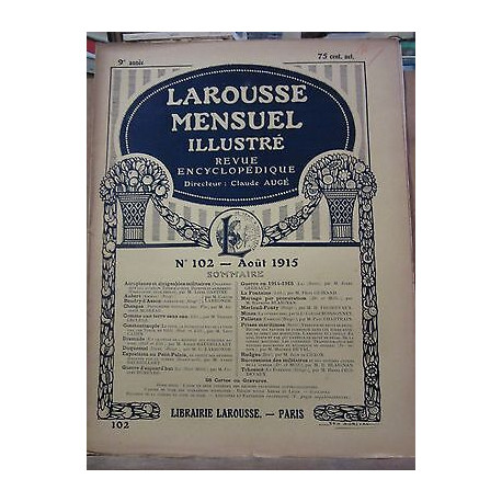 Larousse Mensuel illustré revue encyclopédique n102 Août 1915