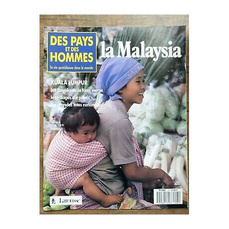 Des Pays et Des Hommes Nº 5 La Malaysia 1990