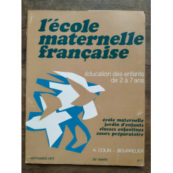 L'école maternelle française n1 Septembre 1971