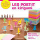 LES POST-IT EN KIRIGAMI